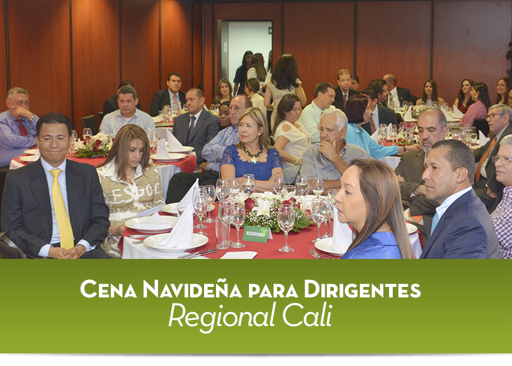 Cena Navideña para Dirigentes Regional Cali Cena Navideña para Dirigentes Regional Cali