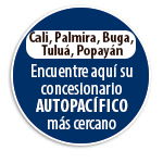 CALI, PALMIRA BUGA, TULU, POPAYN Encuentre aqu su concesionario AUTOPACFICO ms cercano