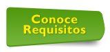 Conoce Requisitos