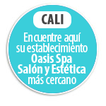 CALI Encuentre aqu su establecimiento Oasis Spa Saln y Esttica ms cercano