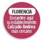 FLORENCIA Encuentre aqu� su establecimiento Calzado Andrea m�s cercano